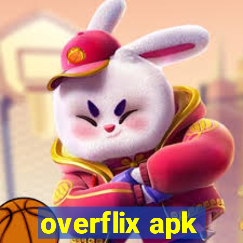 overflix apk